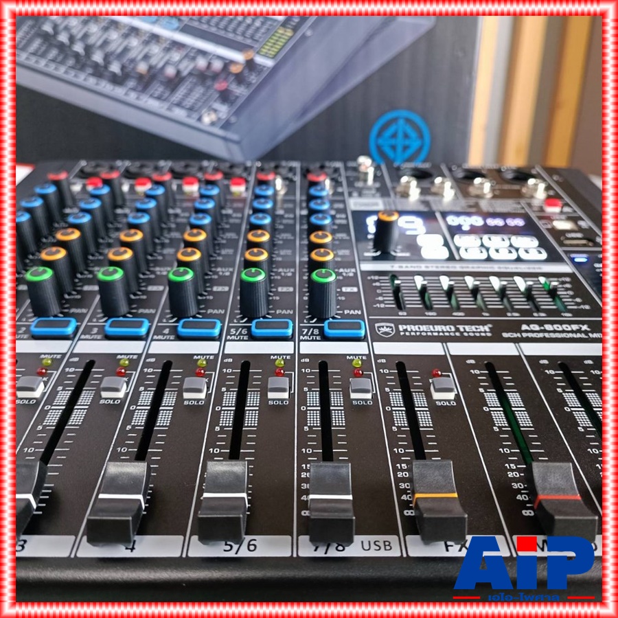 PROEUROTECH AG-800FX MIXER มิกซ์ มิกเซอร์ เครื่องเสียง เครื่องปรับแต่งเสียง โปรยูโร่เทค รุ่น AG 800FX AG800FX EUROTECH เอไอ-ไพศาล