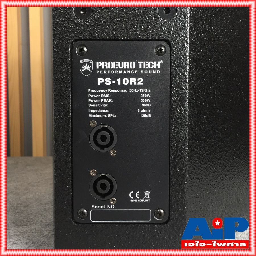 ราคา1ใบ PROEUROTECH PS-10R2 ตู้ลำโพง10นิ้ว ตู้ลำโพง 2 ทาง กำลังขับ 250-500 วัตต์ PS 10 R2 PS10 R2 PS10R2 เอไอ-ไพศาล