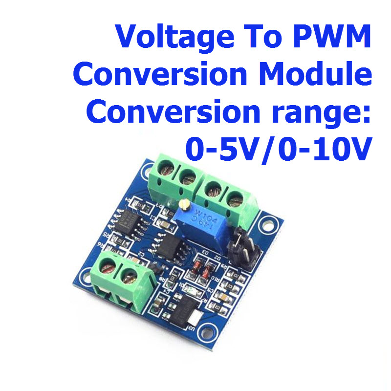 Voltage To PWM Conversion Module Conversion range: 0-5V/0-10V