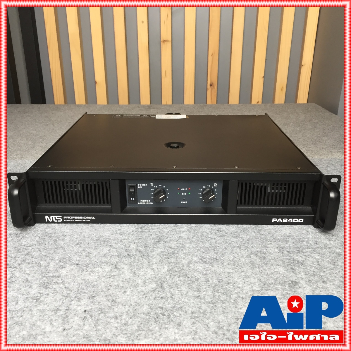 NTS PA2400 poweramp เพาเวอร์แอมป์ AMP แอมป์ เครื่องเสียง แอมป์ขยายเสียง เครื่องขยายเสียง เอไอ-ไพศาล