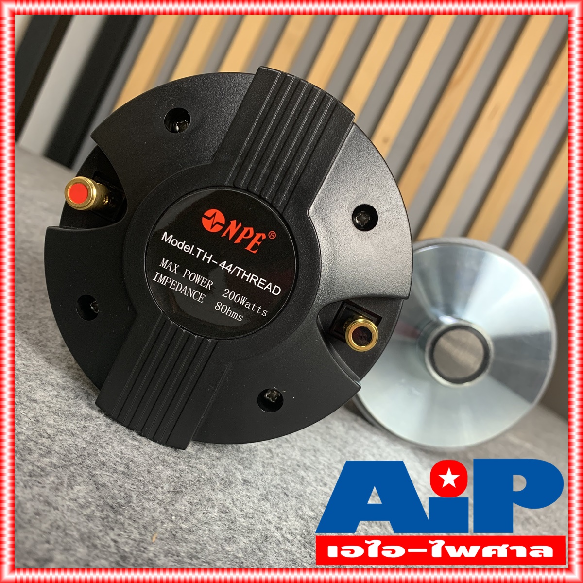 1ดอก NPE TH44 ไดร์เวอร์เสียงแหลม THREAD แบบเกลียว TH 44 TH-44 ลำโพงเสียงแหลม ลำโพงแหลม ดอกลำโพง เสียงแหลม เกลียว วอยซ์ 44mm เอไอ-ไพศาล
