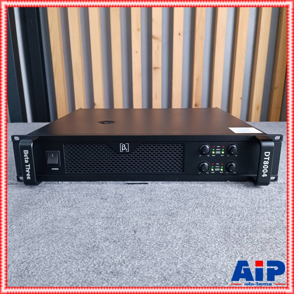 BETA THREE DT-8004 POWERAMP 4CH 1600W เพาเวอร์แอมป์ POWER เครื่องขยายเสียงลำโพง เครื่องขยาย DT 8004 เพาเวอร์แอมป์DT-8004 เอไอ-ไพศาล