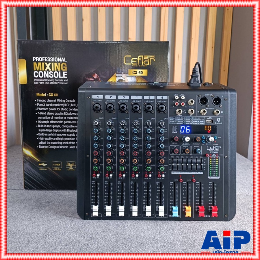 Ceflar CX-60 MIXER มิกเซอร์อนาล็อก ช่องเสียบไมค์ 6 ช่อง มิกเซอร์ เครื่องปรับแต่งเสียง มิกซ์เซอร์พร้อมเอฟเฟคแท้ Ceflar(เคฟลาร์) รุ่น CX 60 CX60 เอไอ-ไพศาล