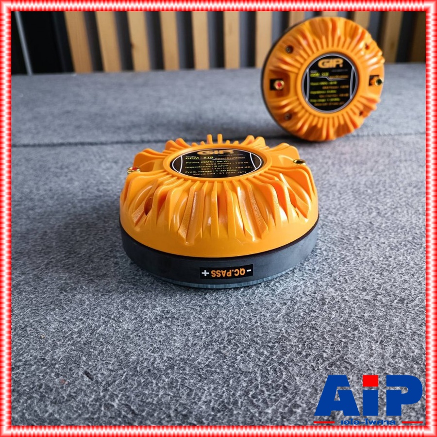 GIP GDM-510 DRIVER (แบบแป้น) ไดเวอร์ทวิตเตอร์เสียงแหลม แบบยึดน๊อต Driver & Tweeter Unit GIP(กีฟ) GDM 510 GDM510 เอไอ-ไพศาล