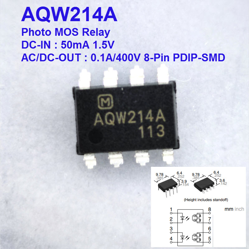 AQW214A Photo MOS Relay DC-IN : 50mA 1.5V AC/DC-OUT : 0.1A/400V 8-Pin PDIP-SMD