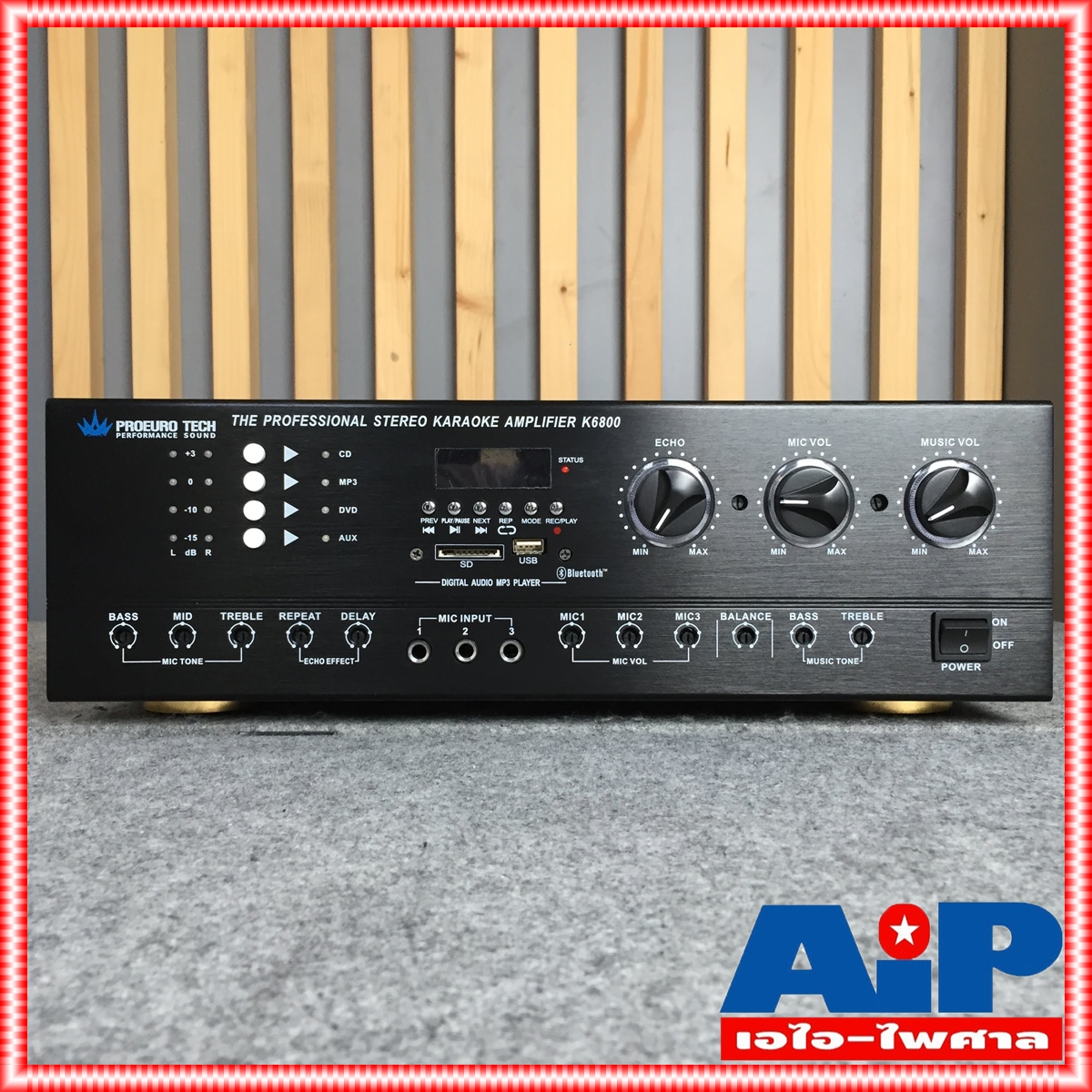 PROEUROTECH K-6800 แอมป์คาราโอเกะ แอมป์ PRO EUROTECH K 6800 K6800 เครื่องเสียง เครื่องขยายเสียง AMP โปรยูโรเทค เอไอ-ไพศาล