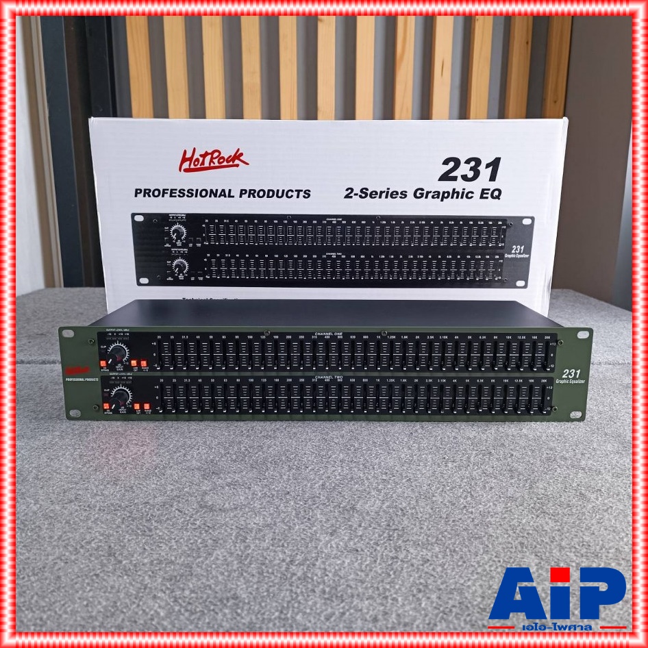HOTROCK 231XL EQ อิควอไลเซอร์ EQUALIZER เครื่องปรับแต่งเสียง ฮอทร็อค HOT ROCK รุ่น 231-XL 231 XL เอไอ-ไพศาล