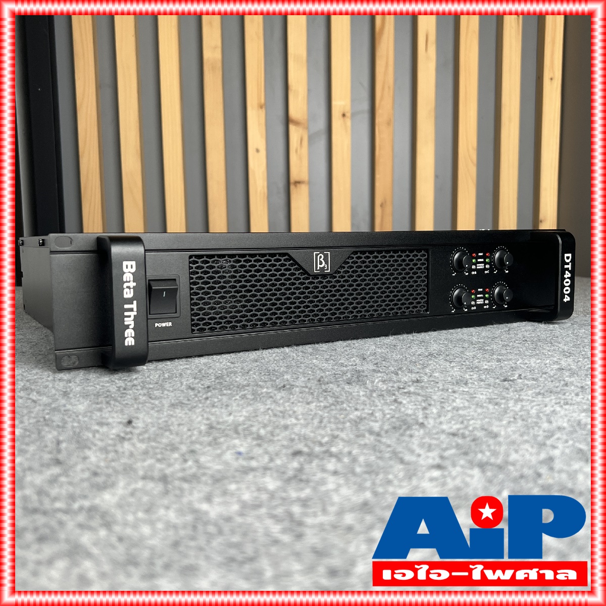 BETA THREE DT-4004 POWERAMP 4ช่อง 4แชนนอล เพาเวอร์แอมป์ POWER เครื่องขยายเสียงลำโพง เครื่องขยาย DT 4004 POWER AMP BETATHREE เอไอ-ไพศาล
