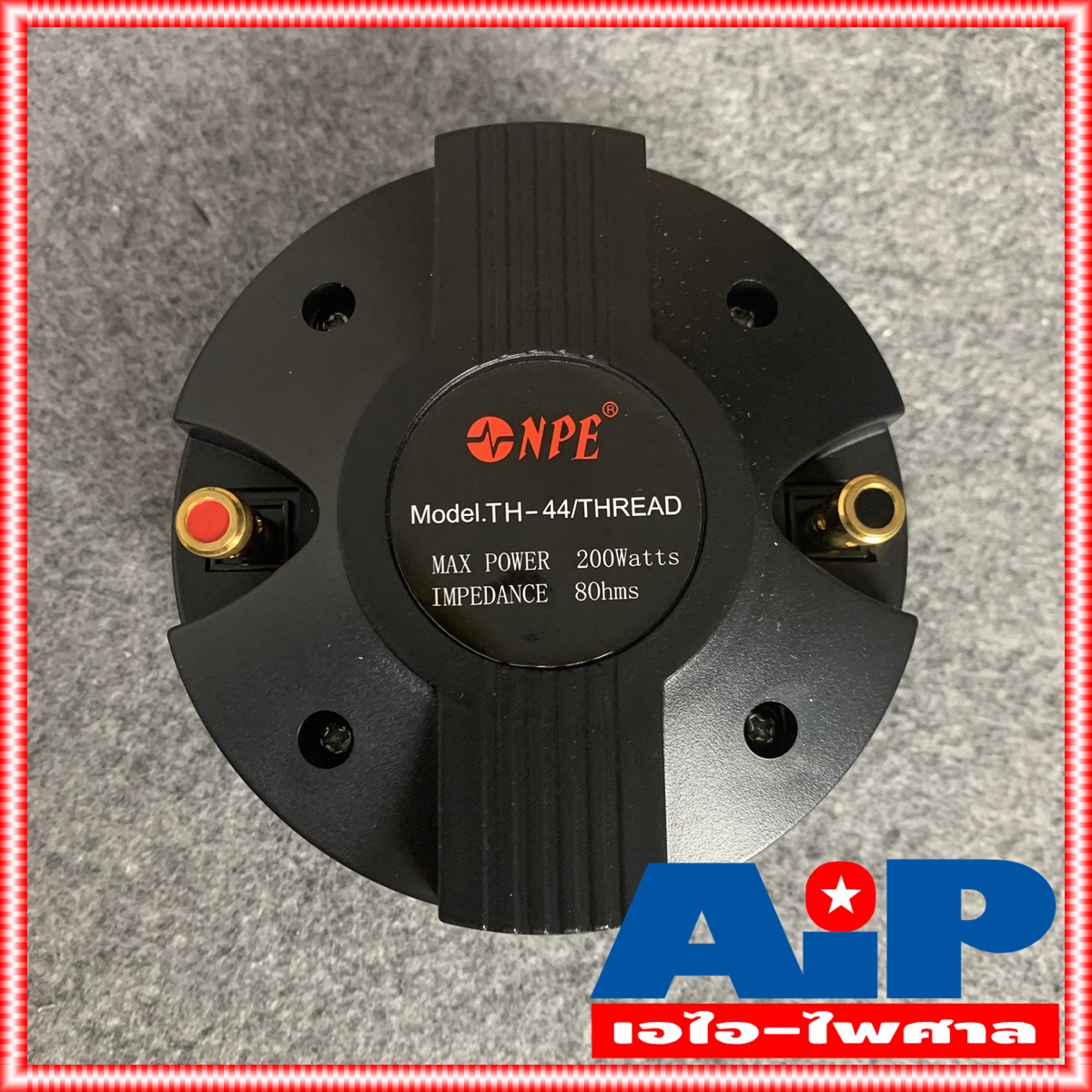 1ดอก NPE TH44 ไดร์เวอร์เสียงแหลม THREAD แบบเกลียว TH 44 TH-44 ลำโพงเสียงแหลม ลำโพงแหลม ดอกลำโพง เสียงแหลม เกลียว วอยซ์ 44mm เอไอ-ไพศาล