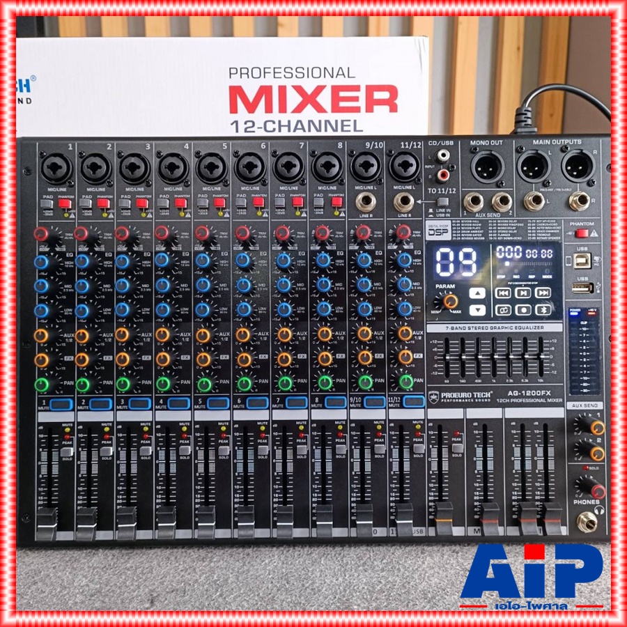PROEUROTECH AG-1200FX MIXER มิกซ์ มิกเซอร์ เครื่องเสียง เครื่องปรับแต่งเสียง โปรยูโร่เทค รุ่น AG 1200FX AG1200FX PRO EUROTECH เอไอ-ไพศาล