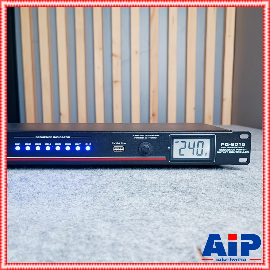 NTS PQ-8015 Sequence Power Distributor ปลั๊กรางจ่ายไฟสำหรับติดแล็ค BREAKER OUTLET PQ8015 NTS : PQ-8015 Sequence Power Distributor ปลั๊กไฟติดแร็ค เอไอ-ไพศาล