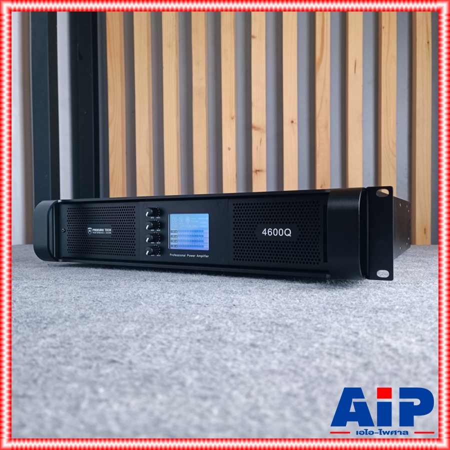 *มีจอ* PROEUROTECH 4600Q *รุ่นใหม่มีจอ* POWERAMP4CH โปรยูโรเทค แอมป์ขยาย 4 ช่อง 600 วัตต์ 4600 Q 4600Q เอไอ-ไพศาล