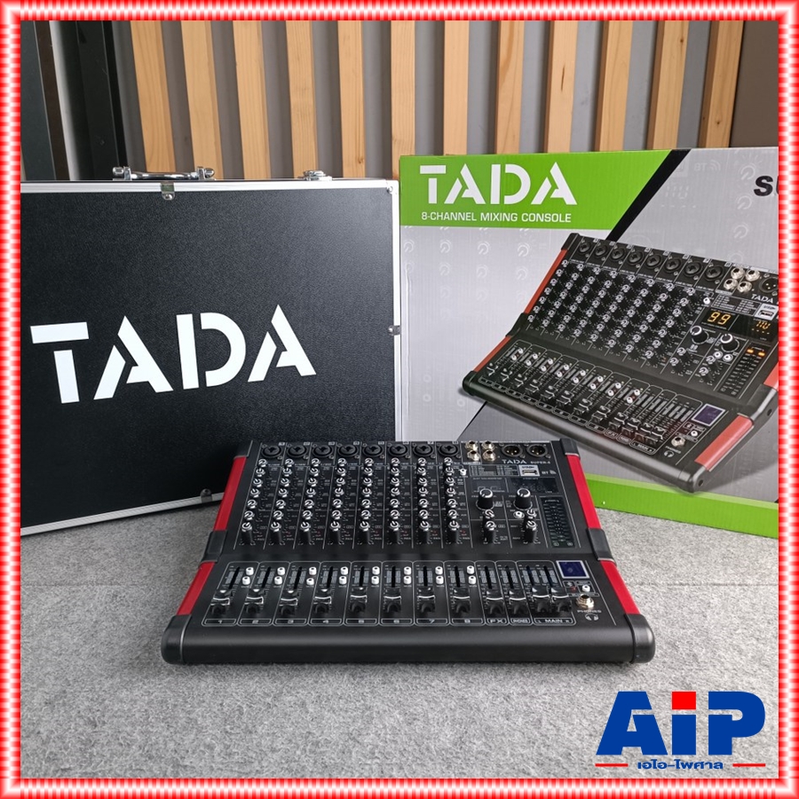 TADA SUPER-8 MIXER พร้อม RACK มิกเซอร์อนาล็อก 8 แชนแนล เอฟเฟคแท้ ซูเปอร์ ธาดา SUPER 8 SUPER8 เอไอ-ไพศาล