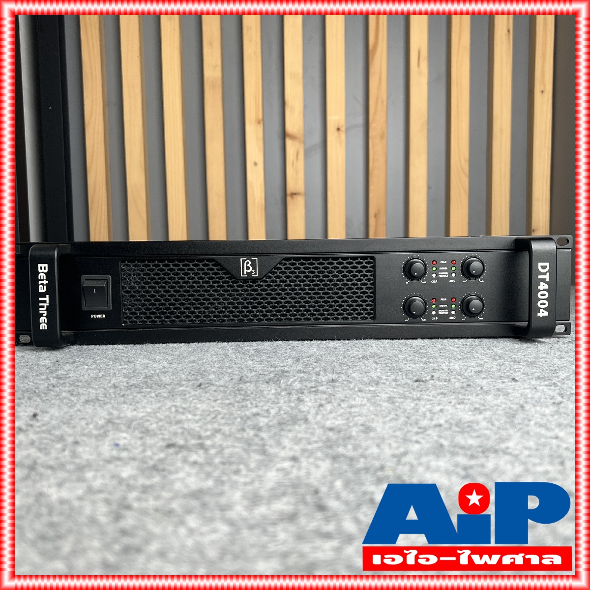 BETA THREE DT-4004 POWERAMP 4ช่อง 4แชนนอล เพาเวอร์แอมป์ POWER เครื่องขยายเสียงลำโพง เครื่องขยาย DT 4004 POWER AMP BETATHREE เอไอ-ไพศาล
