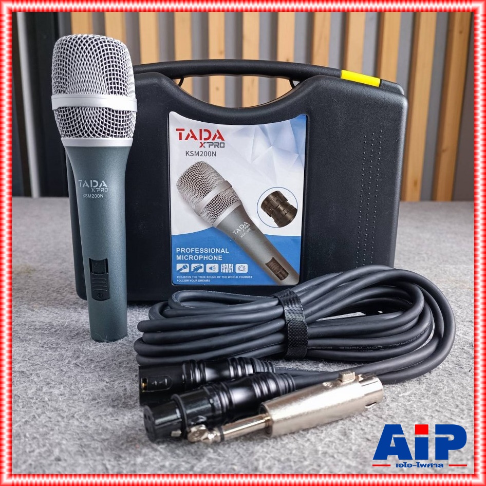 TADA KSM-200N ไมค์สาย แถมสายไมค์ยาว5เมตรและกล่องเก็บ ธาดา รุ่น KSM 200N KSM200N ไมโครโฟนแบบมือถือ เอไอ-ไพศาล