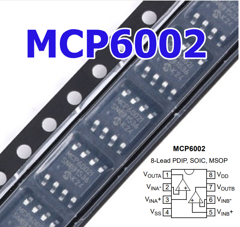 MCP6002 Dual general purpose OpAmp rail-to-rail