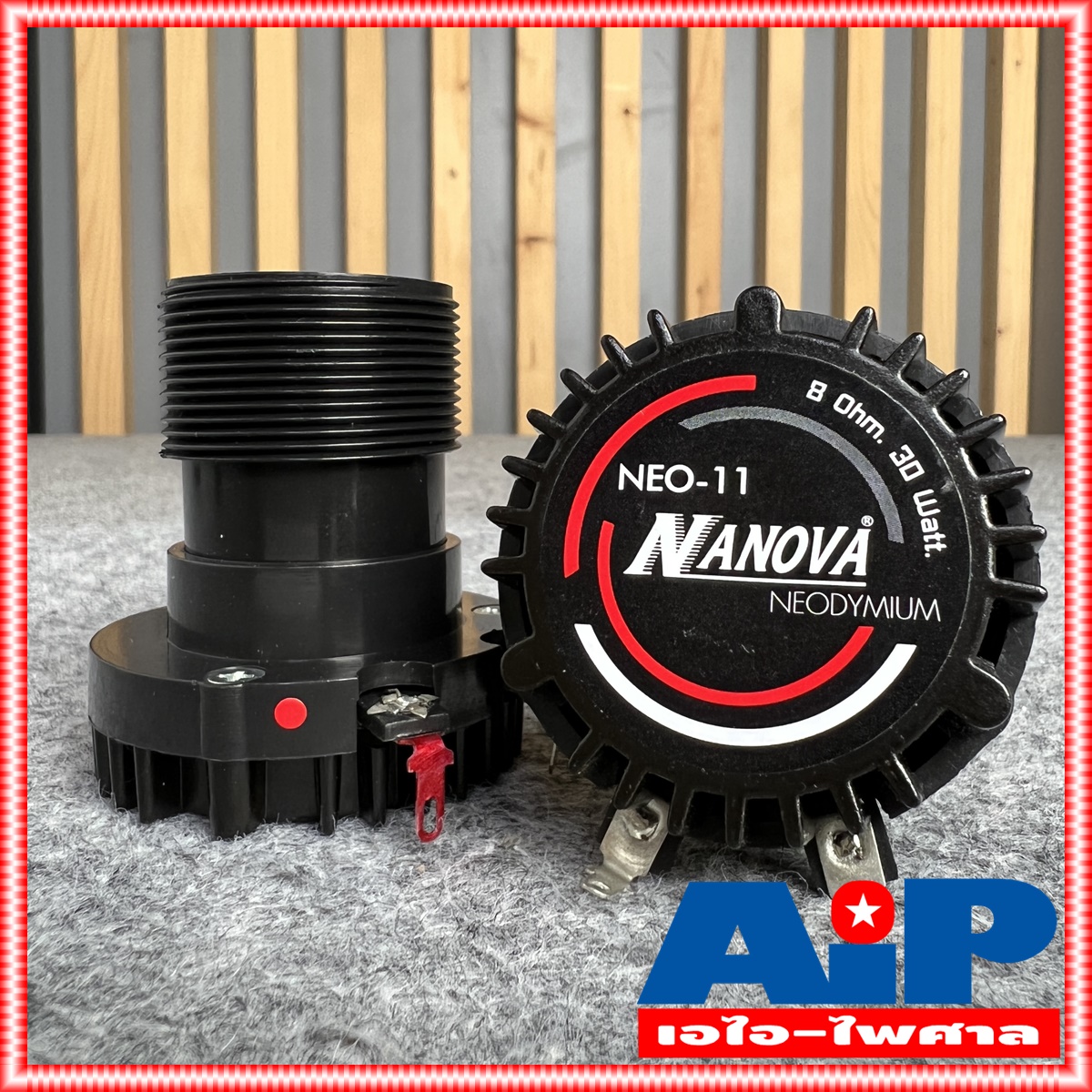 1 ดอก NANOVA NEO-11 TW NEO ดอกลำโพง เสียงแหลม NA NOVA NEO11 Tweeter Compression Driver 8 OHM 30W NEO 11 เอไอ-ไพศาล