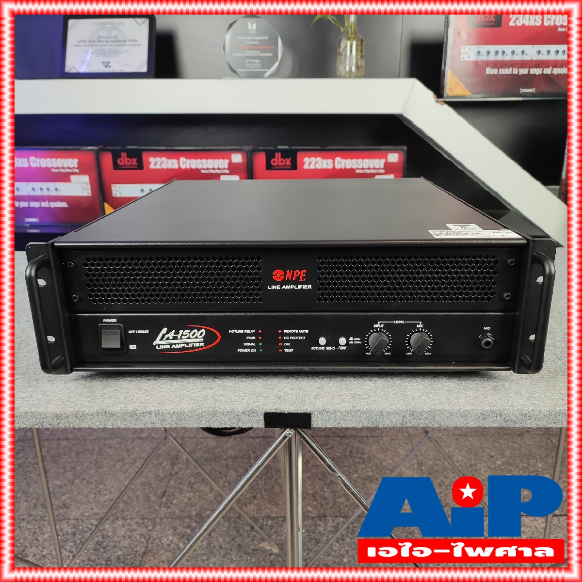 NPE LA-1500 POWERAMP มี LINE LA1500 1500W มีไลน์ เครื่องขยายเสียง ระบบ เสียงตามสาย เอไอ-ไพศาล