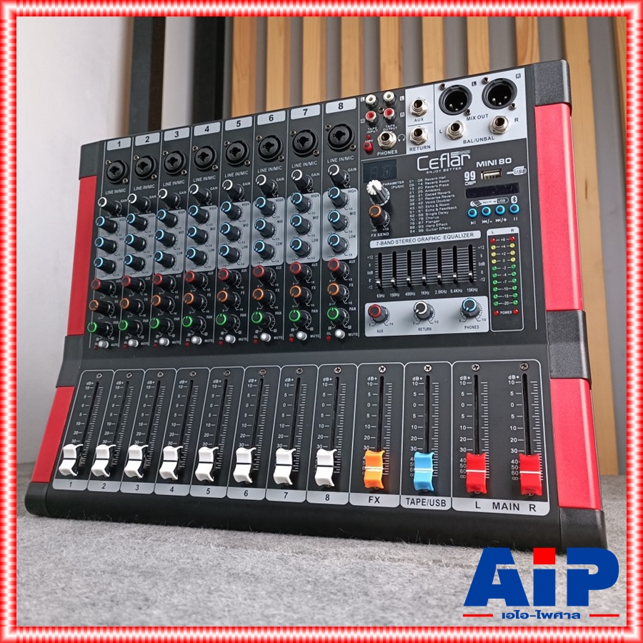 ของใหม่ ลดล้างสต็อค Ceflar MINI-80 MIXER มิกเซอร์ 8 แชลแนล เอฟเฟคแท้ มีบลูทูธ มิกซ์คาราโอเกะ MINI 80 MINI80 +++ เอไอ-ไพศาล