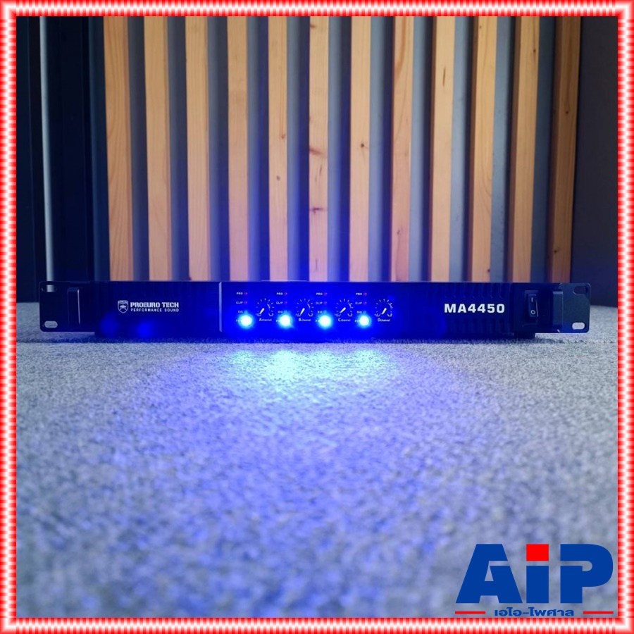 PROEUROTECH MA-4450 POWERAMP 1U 4CH พาวเวอร์แอมป์ แอมป์ขยายเสียง ซัพพลายแบบสวิทชิ่ง PROEURO TECH(โปรยูโร่ เทค) MA 4450 MA4450 เอไอ-ไพศาล