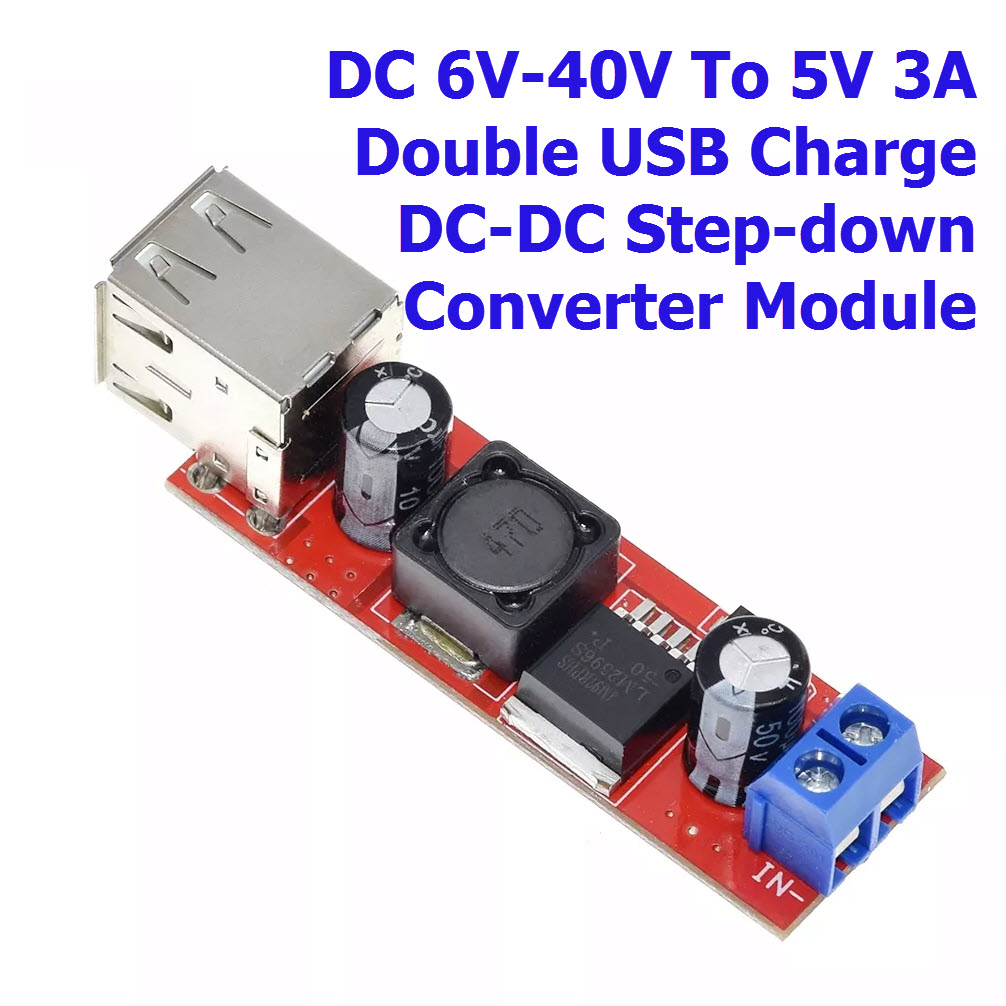 DC 6V-40V To 5V 3A Double USB Charge DC-DC Step-down Converter Module LM2596