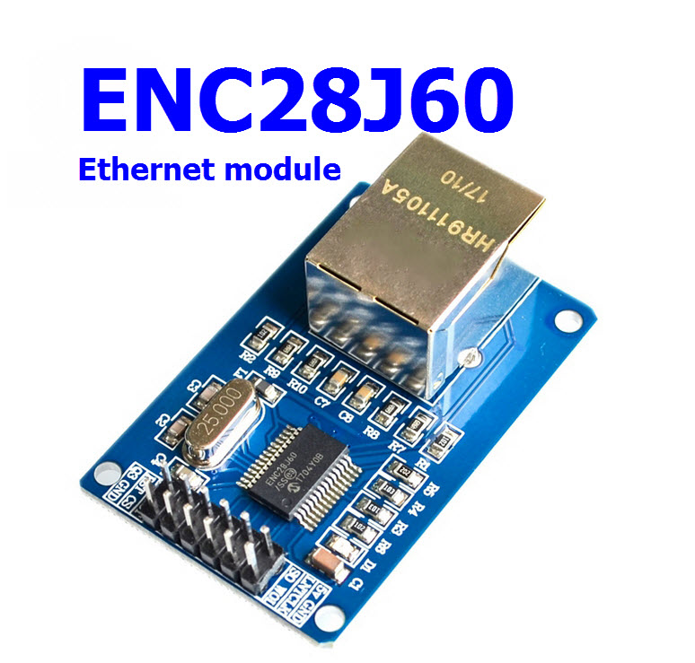 ENC28J60 SPI interface network module Ethernet module