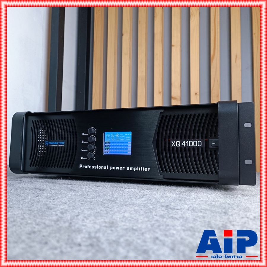 *มีจอ* PROEUROTECH XQ-41000 *รุ่นใหม่มีจอ* POWERAMP4CH โปรยูโรเทค แอมป์ขยาย 4 ช่อง 1000 วัตต์ XQ 41000 XQ41000 เอไอ-ไพศาล