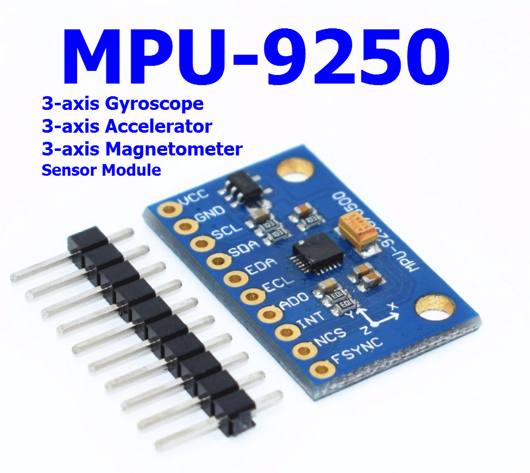 GY-9250 MPU-9250 +Gyro+Accelerator+Magnetometer Sensor Module\