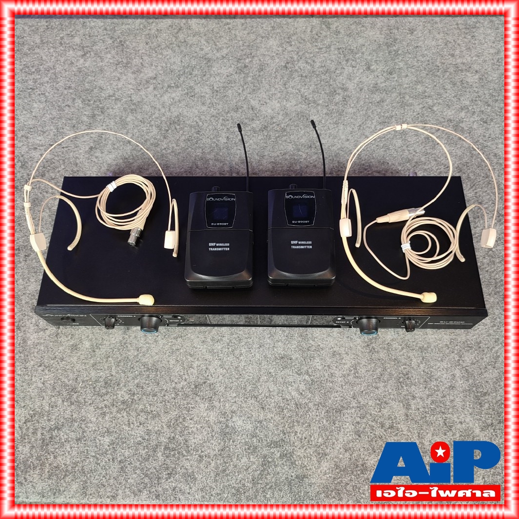 SOUNDVISION SU-890D-II/BT (HW-X) ไมค์ลอยคาดหัวคู่ ย่าน UHF SU 890D II/BT SU890D II/BT SU 890DII/BT เอไอ-ไพศาล