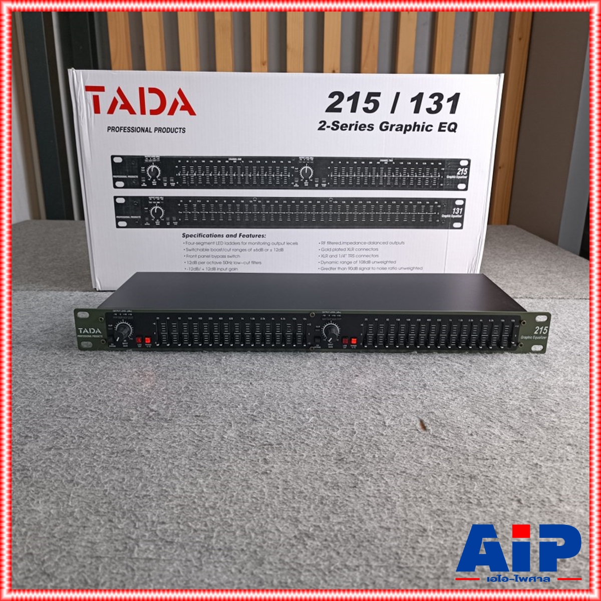 TADA 215XL EQ TADA EQ215 EQ-215 อีคิว อีควาไรเซอร์ อุปกรณ์ ปรับแต่งเสีียง ทาดา เครื่องปรับแต่งสัญญาณเสียง Stereo Graphic Equalizer TADA 215 เอไอ-ไพศาล
