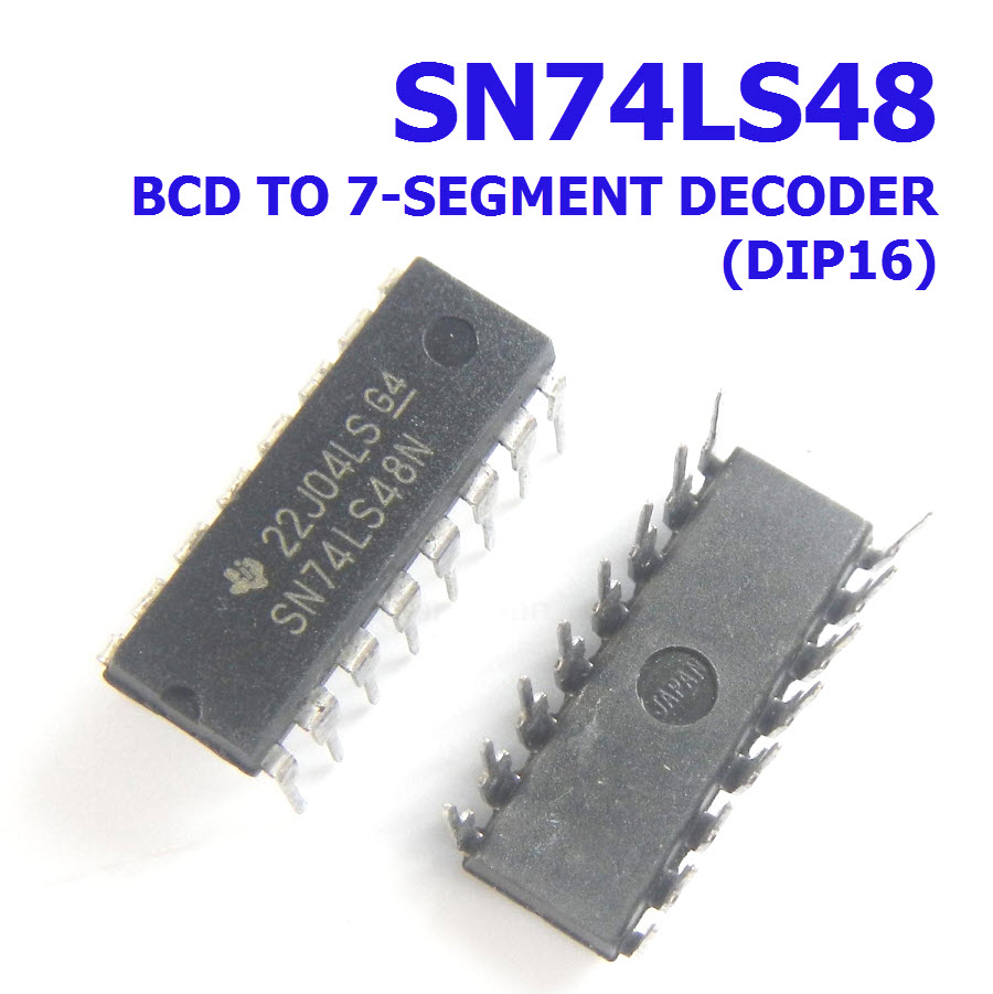SN74LS48 BCD TO 7-SEGMENT DECODER (DIP16)