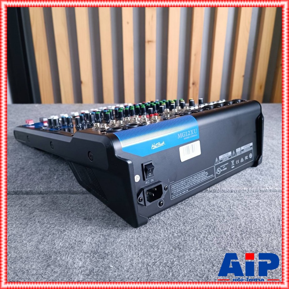 HOTROCK MG-12XU USB MIXER มิกซ์ มิกเซอร์ มิกซ์ฮอทร็อค เครื่องเสียง เครื่องปรับแต่งเสียง MIX MG12 XU MG 12XU เอไอ-ไพศาล
