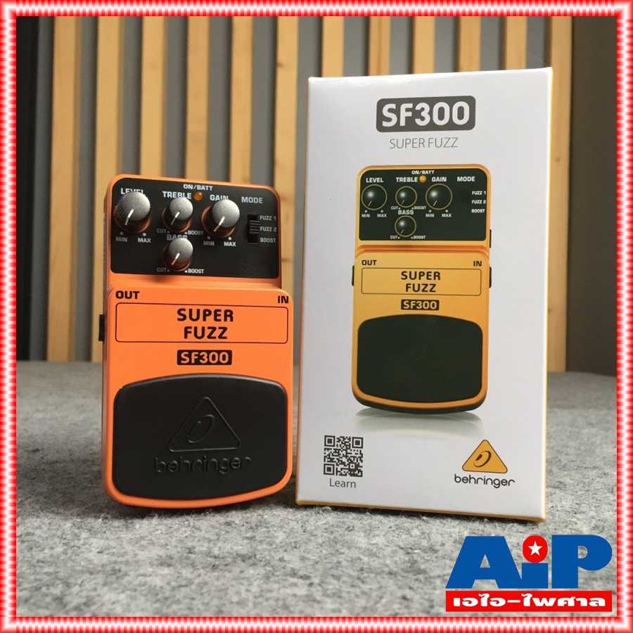 BEHRINGER SF300 เอฟเฟคกีต้าร์ Super Fuzz Distortion เอฟเฟ็คกีตาร์ให้เสียงแตกแบบ Super Fuzz ให้เสียงแบบยุคคลาสสิค1960s SF-300 SF 300 +++ เอไอ-ไพศาล