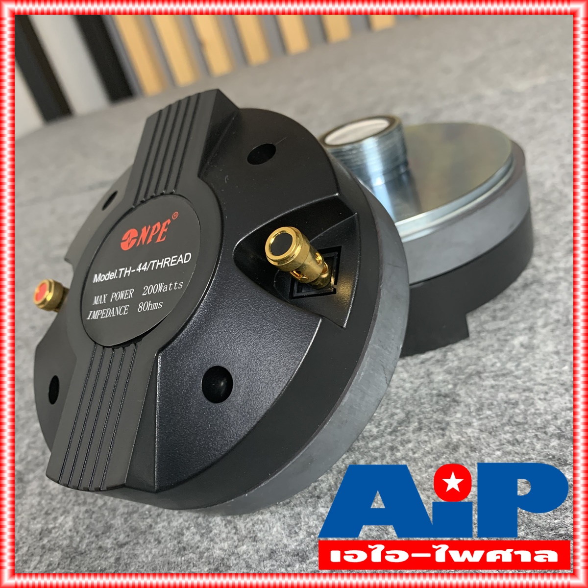1ดอก NPE TH44 ไดร์เวอร์เสียงแหลม THREAD แบบเกลียว TH 44 TH-44 ลำโพงเสียงแหลม ลำโพงแหลม ดอกลำโพง เสียงแหลม เกลียว วอยซ์ 44mm เอไอ-ไพศาล