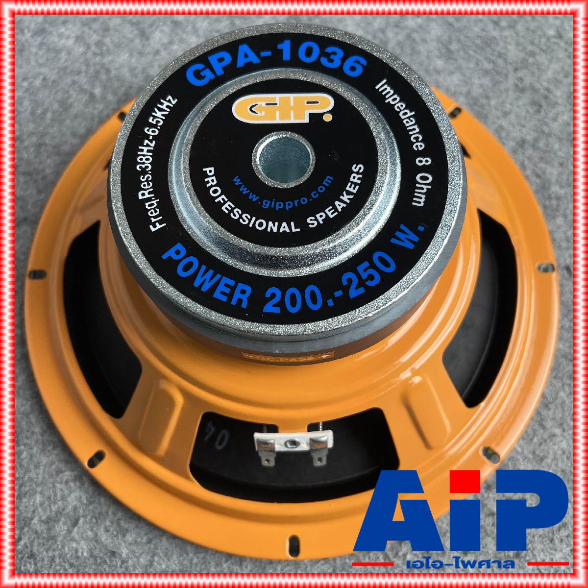 1 ดอก GIP GPA-1036 ลำโพง10นิ้ว ดอกลำโพง 10 นิ้ว GPA1036 กำลัง 200 วัตต์ GPA1036 GPA 1036 เอไอ-ไพศาล +++