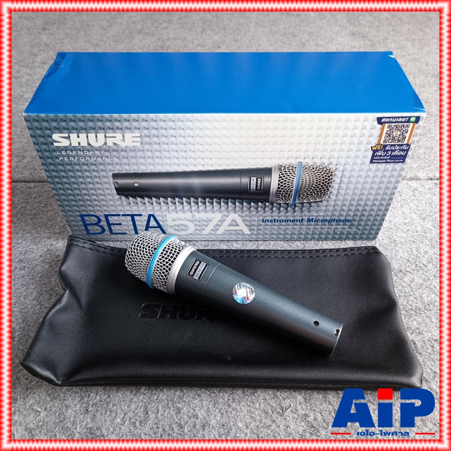 SHURE BETA-57A ไมค์ ไมโครโฟน ไมค์กลอง ไมค์เครื่องดนตรี ไมค์สำหรับจ่อเครื่องดนตรี BETA57A BETA 57 A BETA57 A +++