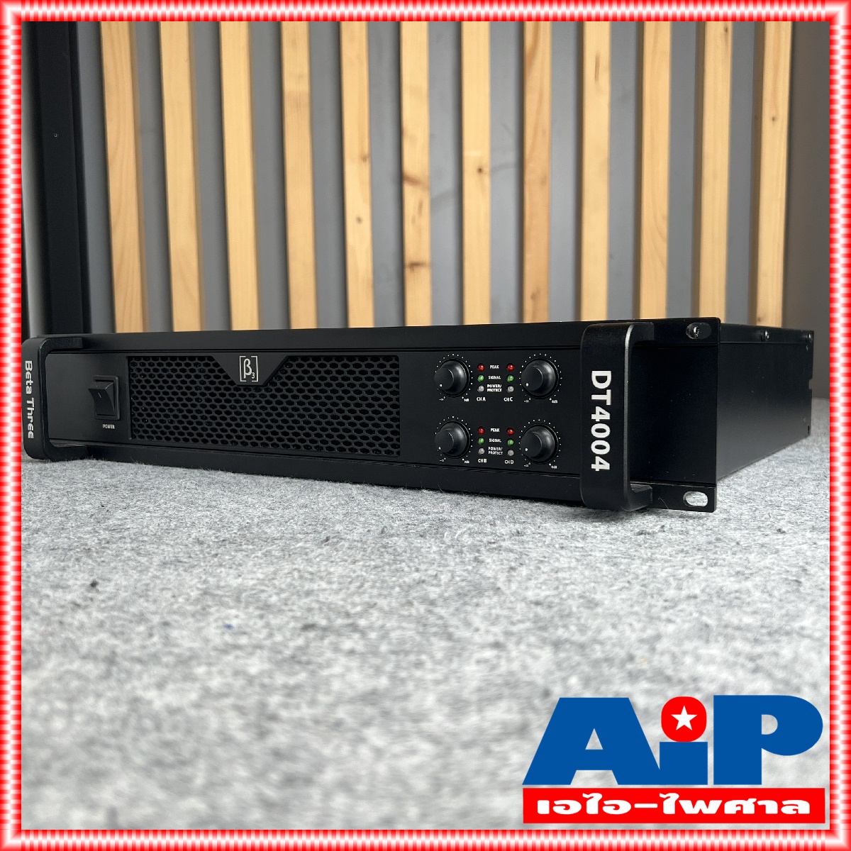 BETA THREE DT-4004 POWERAMP 4ช่อง 4แชนนอล เพาเวอร์แอมป์ POWER เครื่องขยายเสียงลำโพง เครื่องขยาย DT 4004 POWER AMP BETATHREE เอไอ-ไพศาล