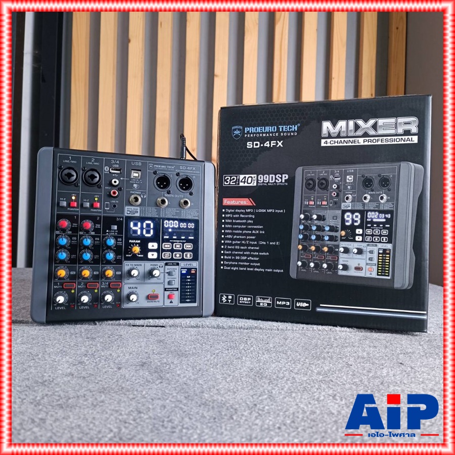 PROEUROTECH SD-4FX MIXER มิกซ์ มิกเซอร์ MIX เครื่องเสียง เครื่องปรับแต่งเสียง มิกซ์ PRO EUROTECH SD 4FX SD4FX เอไอ-ไพศาล