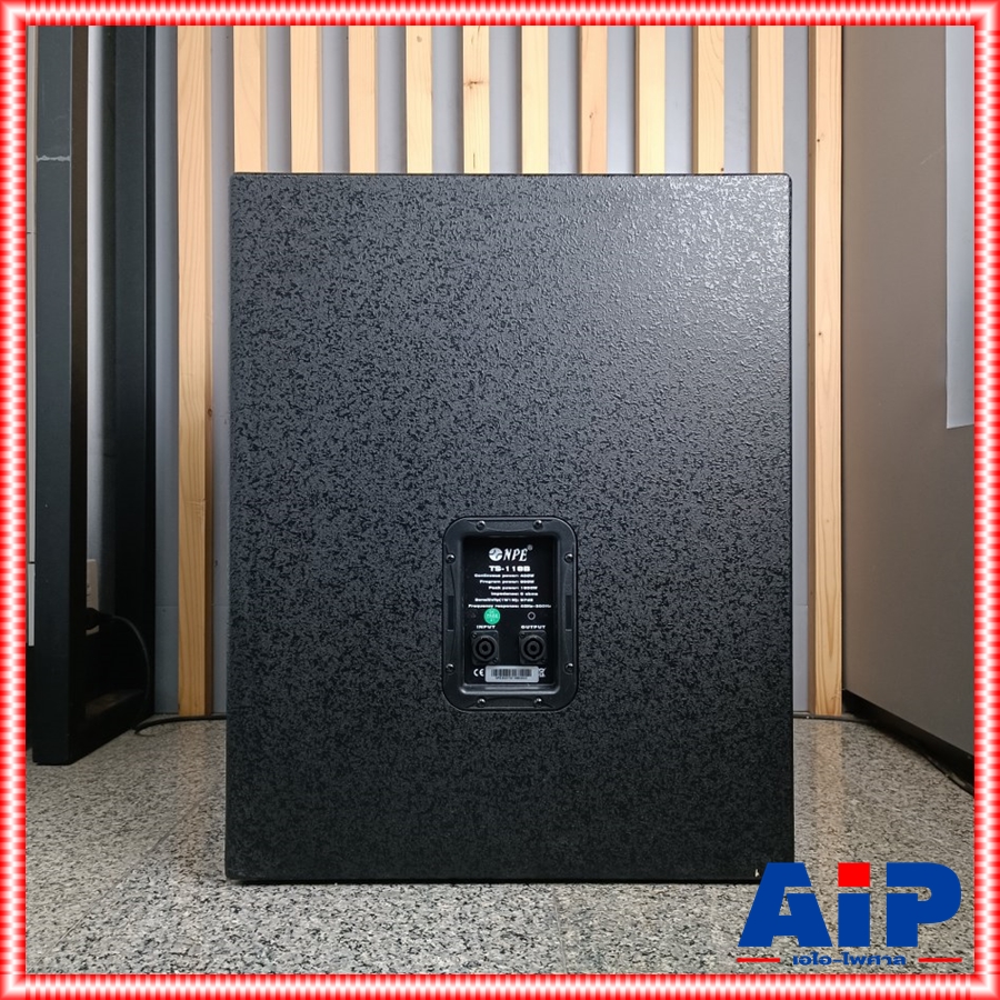NPE TS-118B ตู้ลำโพง18นิ้ว ตู้ลำโพงซับเบส ตู้ลำโพง Passive รุ่นใหม่ เอ็นพีอี TS 118 B TS118B เอไอ-ไพศาล