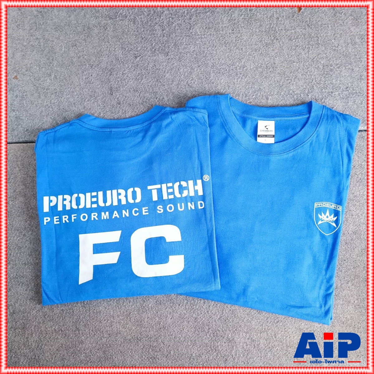 2ไซส์ให้เลือก สินค้าสมนาคุณ เสื้อยืด FC PROEUROTECH Size L/XL เสื้อยืด เสื้อยืดPROEUROTECH เอไอ-ไพศาล