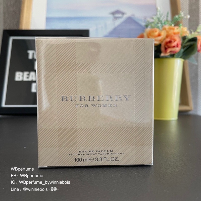 น้ำหอมแท้100% Burberry For Women Eau de Parfum 100ml