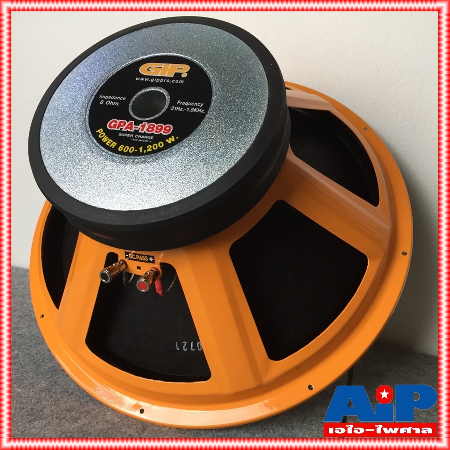 1ดอก GIP GPA-1899 ลำโพง18นิ้ว ดอกลำโพง 18 นิ้ว สำหรับทำดอก กลาง-แหลม / ซับเบส GPA 1899 GPA1899 เอไอ-ไพศาล +++