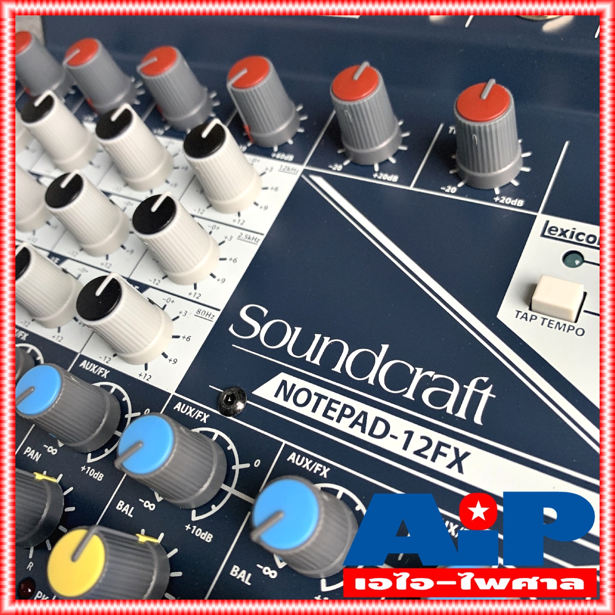SOUNDCRAFT NOTEPAD-12FX MIXER มิกซ์ มิกเซอร์ เครื่องปรับแต่งเสียง เครื่องเสียง เครื่องปรับเสียง เอไอ-ไพศาล +++