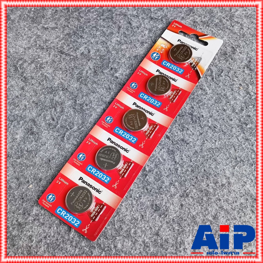 แพ็ค5ก้อน PANASONIC CR2032 ถ่าน ถ่านกระดุม CR 2032 CR-2032 ถ่านกลม ถ่านกระดุม3V เอไอ-ไพศาล +++