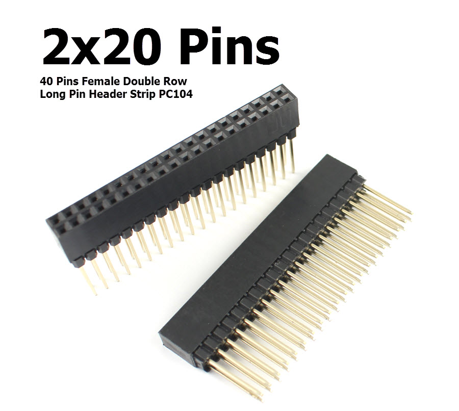 2x 10-40 Pin Female Double Row Long Pin Header Strip PC104 (Raspberry Pi )