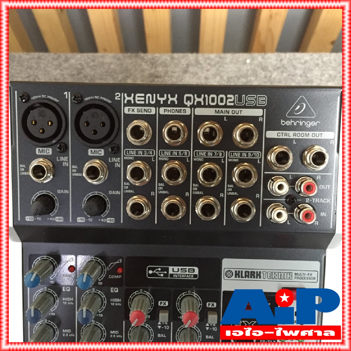 มิกเซอร์ BEHRINGER XENYX QX1002USB Mixer KLARK TEKNIK Multi-FX Processor and USB/Audio Interface QX-1002USB เอไอ-ไพศาล +++