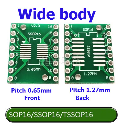 SOP16W (wide body) SSOP16 TSSOP16 ( Surface-mount ) to 16 pin