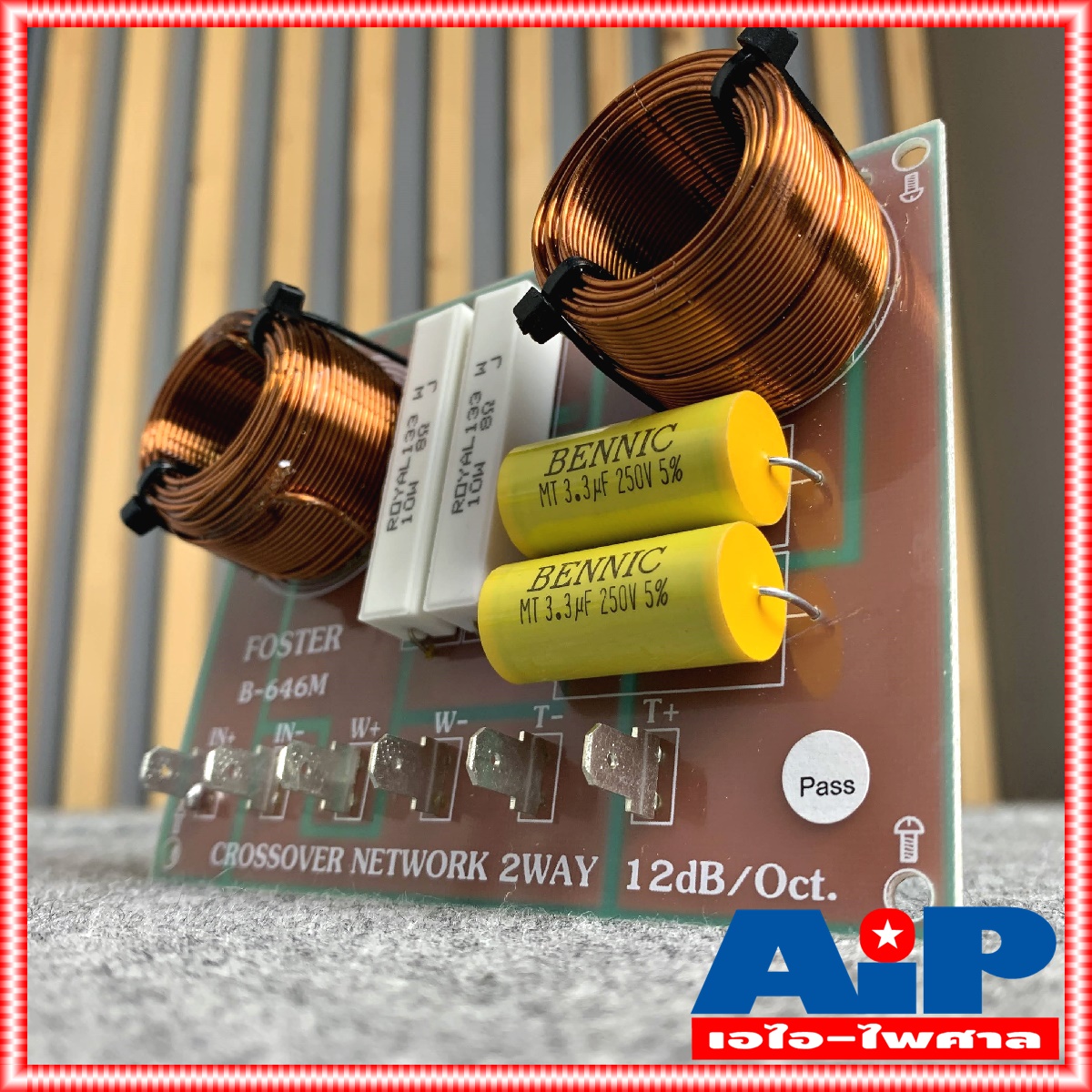 NETWORK NPE FOSTER B-646M 2 ทาง B 646M B646M NETWORK2ทาง เน็ทเวอร์ค2ทาง เน็ทเวอร์ค วงจรแยกเสียงในตู้ลำโพง เอไอ-ไพศาล