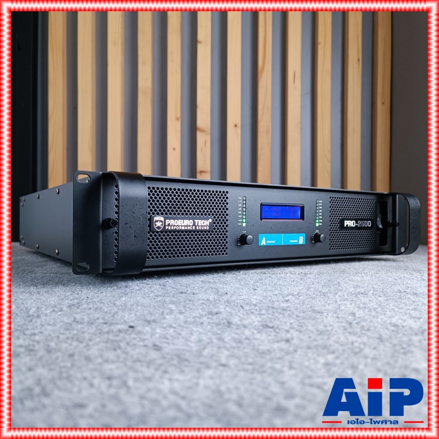 *มีจอ* PROEUROTECH PRO-2500 POWERAMP เพาเวอร์แอมป์ กำลังขับ 250 วัตต์ รุ่นใหม่ โปรยูโรเทค ระบบหม้อแปลง PRO2500 Pro 2500 เอไอ-ไพศาล