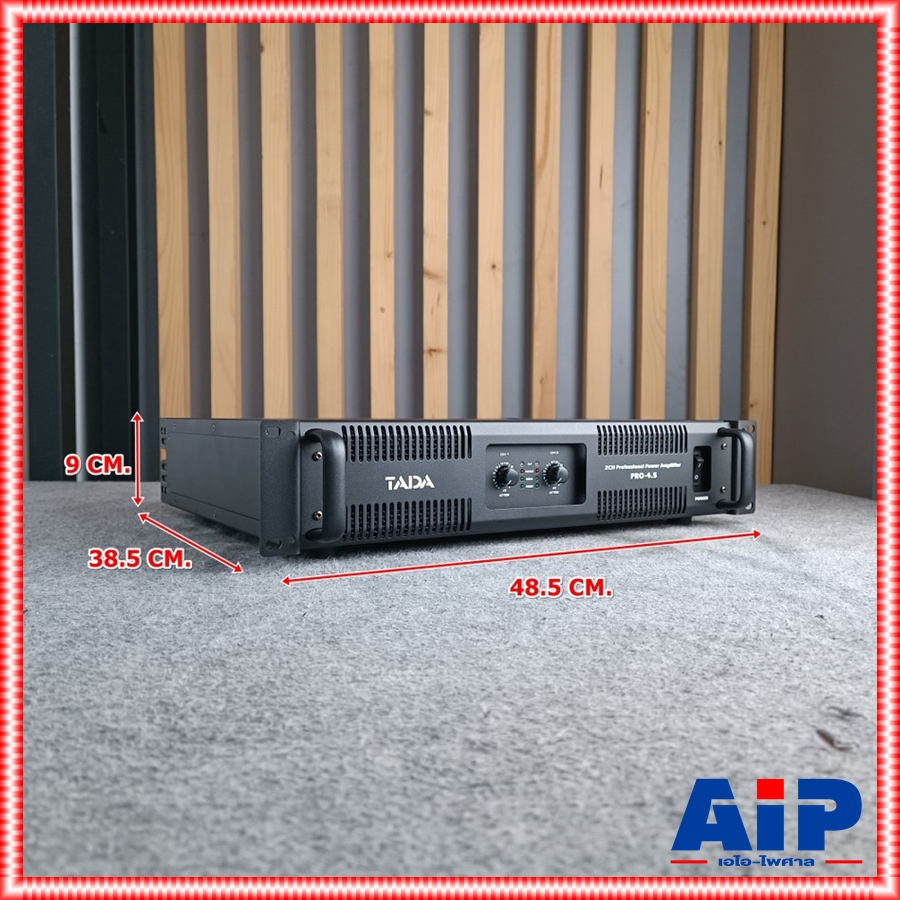TADA PRO-4.5 poweramp เพาเวอร์แอมป์ 2 แชนแนล กำลังขับ 2 x 450 วัตต์ ที่ 8 โอห์ม คลาส D Tada PRO4.5 PRO 4.5 เอไอ-ไพศาล